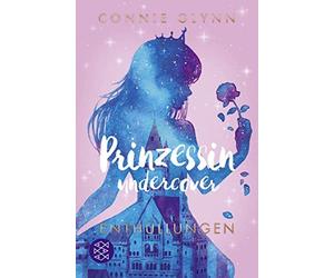 Connie Glynn Maren Illinger Achim St Prinzessin undercover - Enthüllung (Poche)