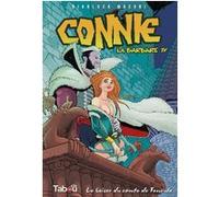 Connie, la barbare T4 Le baiser du Comte de Tencula - Gianluca Maconi - Tabou - cartonné - Bande dessinée