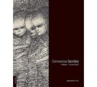 Connivences Secrètes