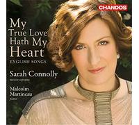 Sarah Connolly – My True Love Hath My Heart – Chansons anglaises – CD – Import – NAXOS