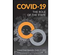 Connor Court Quarterly No. 13: The Role Of The State
