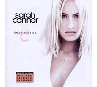Connor, Sarah - Unbelievable