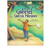 Conoce A Gabriel Garcia Marquez / My Name Is Gabito: The Life Of Gabriel Garcia Marquez (Spanish Edition)