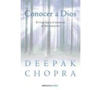 Conocer A Dios - Deepak Chopra Deepak Chopra (Auteur)