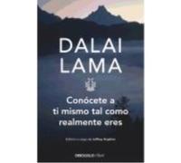 Conócete A Ti Mismo Tal Como Realmenye Eres - Dalai Lama Dalai Lama (Auteur)