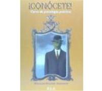 Conócete: Curso De Psicología Práctica - Atkinson, William Walker, (1862-1932), Tucci Romero, Basilio Norberto, (tr.) Atkinson, William Walker, 1862 - 1932 , Tucci Romero, Basilio Norberto, Tr (Auteur