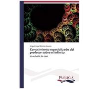 Conocimiento Especializado Del Profesor Sobre El Infinito