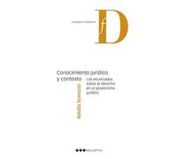 Conocimiento jurídico y contexto: Los enunciados sobre el derecho en el positivismo jurídico