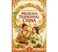 CONOCIMIENTOS BÁSICOS DE MEDICINA TRADICIONAL CHINA