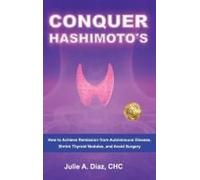 Conquer Hashimoto's