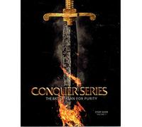 Conquer Series - The Battle Plan for Purity - STUDY GUIDE - VOLUME 1