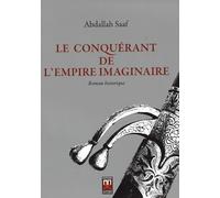 Conquérant de l´empire imaginaire, (Le)