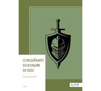 Conquérants du royaume de Dieu