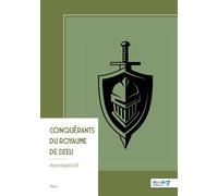 Conquérants du royaume de Dieu - Apocalyptic22 - Nombre 7 - broché - Roman