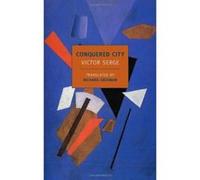 Conquered City (New York Review Books Classics) - [Version Originale] Victor Serge, Richard Greeman (Auteur)