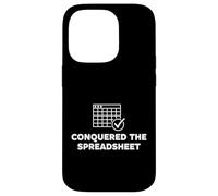 Conquered The Spreadsheet Data Analyst Devis Coque pour iPhone 14 Pro
