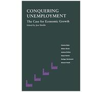 Conquering Unemployment: The Case For Economic Growth