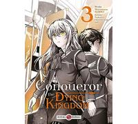 Conqueror of the Dying Kingdom - vol. 03
