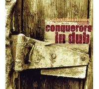 Conquerors in Dub by Conquerers I N Dub