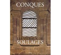 Conques - Les vitraux de Soulages - Christian Heck - Seuil - Livre