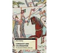 Conquest and Colonisation: The Normans in Britain, 1066-1100 (British History in Perspective) - [Version Originale] Inconnu (Auteur)