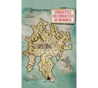 Conquestes i reconquestes de Menorca