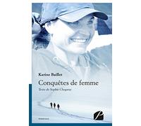 Conquêtes de femme: Aventurière De L'Extrême