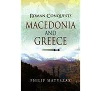 Conquêtes romaines : Macédoine et Grèce