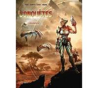 Conquêtes T09 - Sahondra Olivier Péru (Auteur), Stéphane Louis (Dessinateur), Kyko Duarte (Dessinateur), Olivier Héban (Coloriste)