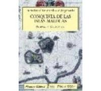 Conquista De Las Islas Malucas - Leonardo de Argensola, Bartolomé Leonardo De Argensola, Bartolomé (Auteur)