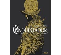 Conquistador - Intégrale