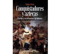 Conquistadores Y Aztecas -Z