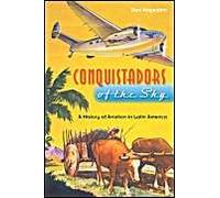 Conquistadors Of The Sky