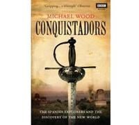 Conquistadors Wood, Michael (Auteur)
