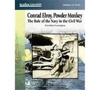 Conrad Elroy, Powder Monkey, Reading Essentials in Social Studies Alvin Robert Cunningham (Auteur)