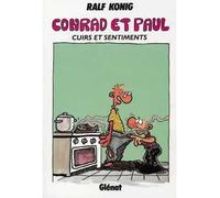 Ralf König – Conrad et Paul, tome 3 : Cuirs et sentiments – Broché