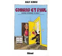 Ralf König – Conrad et Paul, Tome 4 : Damna internat, si anal ! – Broché