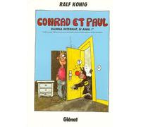 Ralf König – Conrad et Paul, Tome 4 : Damna internat, si anal ! – Broché