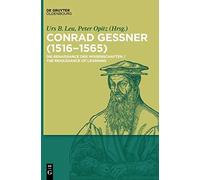 Conrad Gessner (1516-1565)