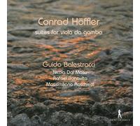 Conrad Höffler : Suites pour viole de gambe