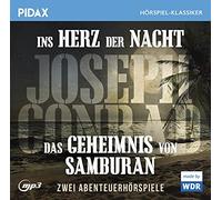 Joseph Conrad: Ins Herz Der Nacht+Das Geheimnis