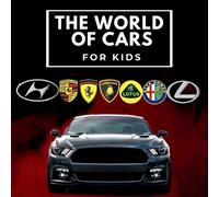 Conrad K Butler The world of cars for kids (Poche)