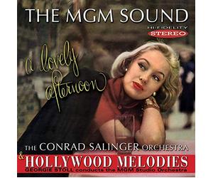 Conrad Salinger & Ge - MGM Sound: a Lovely Afternoon/Hollywood