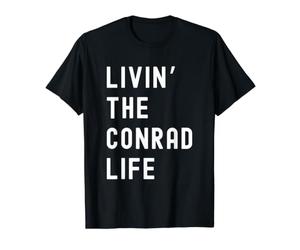 Conrad Vivant la Vie de Conrad Nom Amusant T-Shirt Graphique avec Valeur