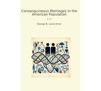Consanguineous Marriages in the American Population