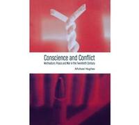 Conscience and Conflict Michael Hughes (Auteur)
