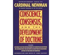 Conscience, Consensus, and the Development of Doctrine