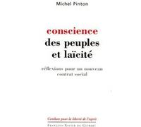 Conscience Des Peuples Et Laïcite - Réflexions Pour Un Nouveau Contrat Social