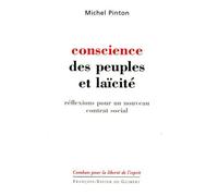 Conscience Des Peuples Et Laïcite - Réflexions Pour Un Nouveau Contrat Social