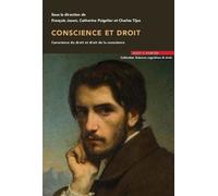 Conscience et droit Conscience du droit et droit de la conscience - François Jouen - Mare & Martin - broché - Etude